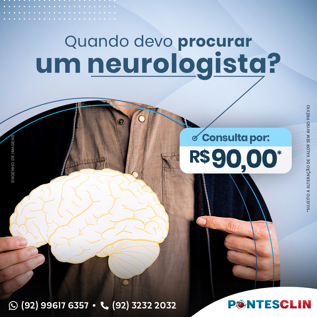 Quando devo procurar um neurologista?